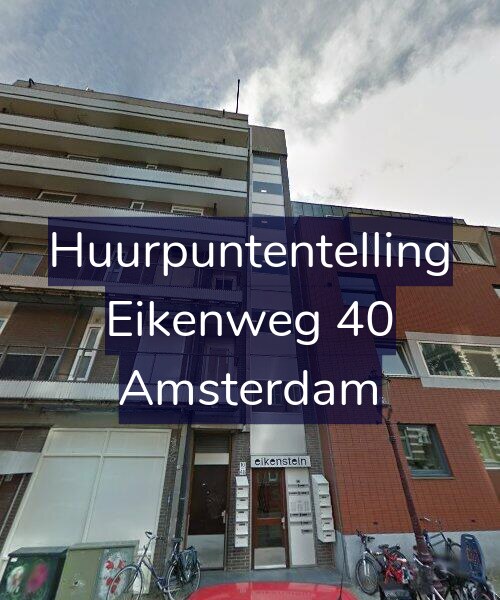 Foto gevel Huurpuntentelling voor Eikenweg 40, Amsterdam