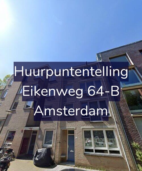 Foto gevel Huurpuntentelling voor Eikenweg 64-B, Amsterdam