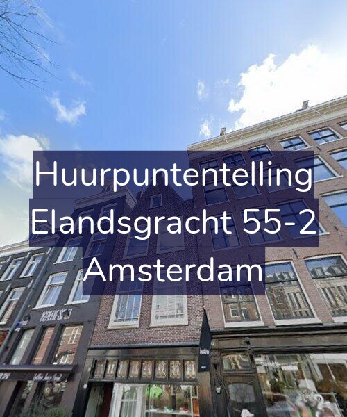 Foto gevel Huurpuntentelling voor Elandsgracht 55-2, Amsterdam