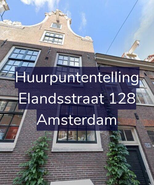 Foto gevel Huurpuntentelling voor Elandsstraat 128, Amsterdam