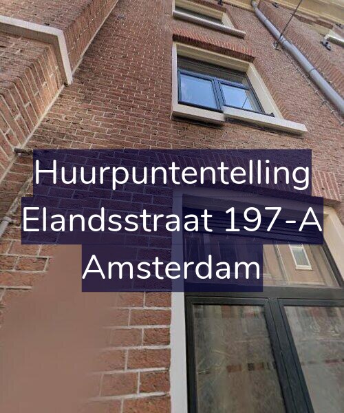 Foto gevel Huurpuntentelling voor Elandsstraat 197-A, Amsterdam