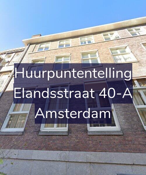 Foto gevel Huurpuntentelling voor Elandsstraat 40-A, Amsterdam