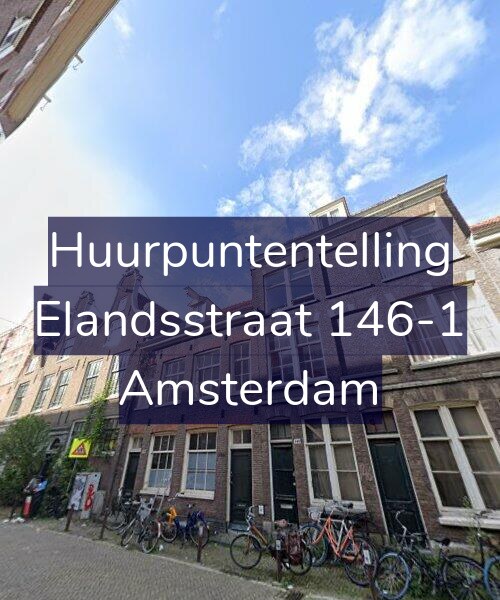 Foto gevel Huurpuntentelling voor Elandsstraat 146-1, Amsterdam