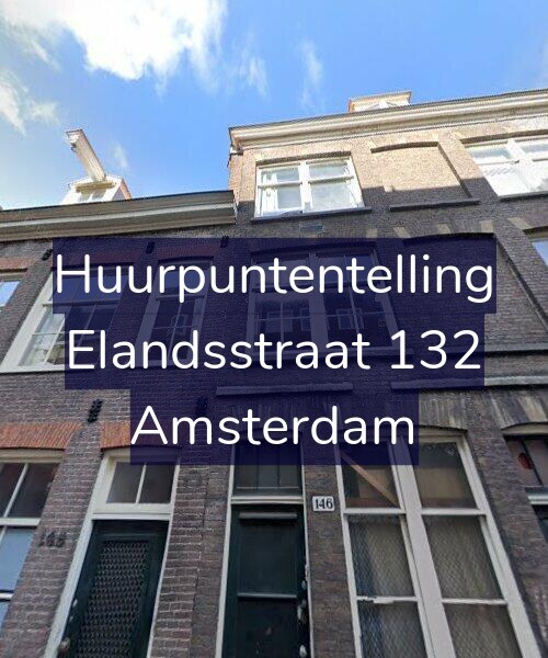 Foto gevel Huurpuntentelling voor Elandsstraat 132, Amsterdam