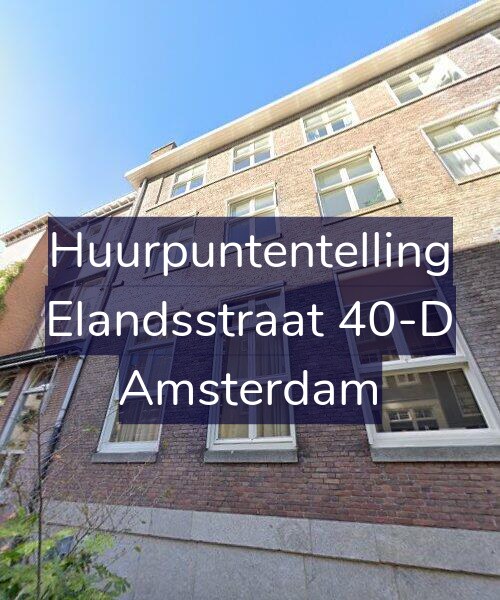 Foto gevel Huurpuntentelling voor Elandsstraat 40-D, Amsterdam