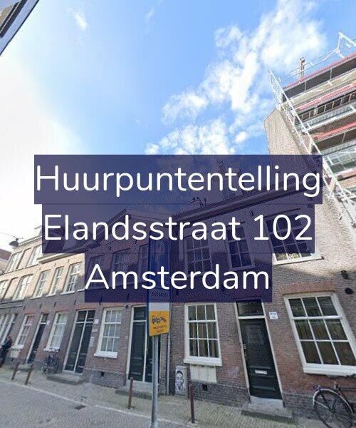 Foto gevel Huurpuntentelling voor Elandsstraat 102, Amsterdam