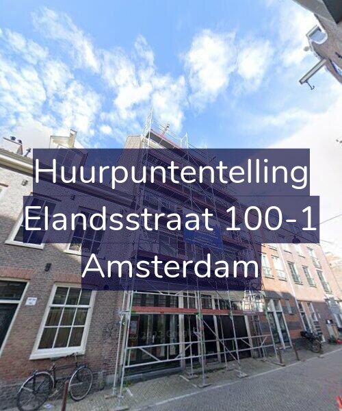 Foto gevel Huurpuntentelling voor Elandsstraat 100-1, Amsterdam
