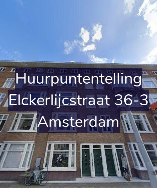 Foto gevel Huurpuntentelling voor Elckerlijcstraat 36-3, Amsterdam