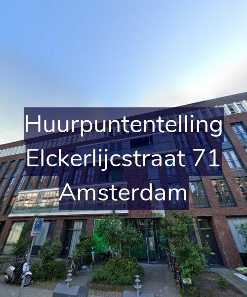 Foto gevel Huurpuntentelling voor Elckerlijcstraat 71, Amsterdam
