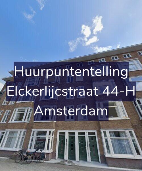 Foto gevel Huurpuntentelling voor Elckerlijcstraat 44-H, Amsterdam