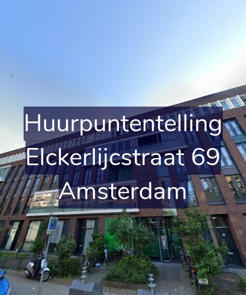 Foto gevel Huurpuntentelling voor Elckerlijcstraat 69, Amsterdam