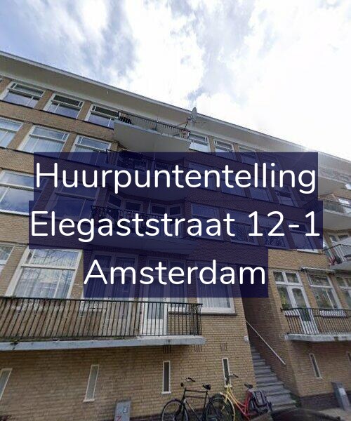 Foto gevel Huurpuntentelling voor Elegaststraat 12-1, Amsterdam
