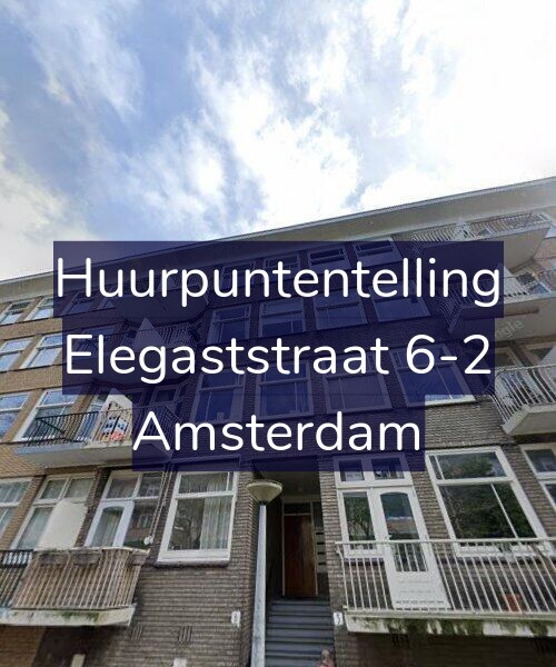 Foto gevel Huurpuntentelling voor Elegaststraat 6-2, Amsterdam