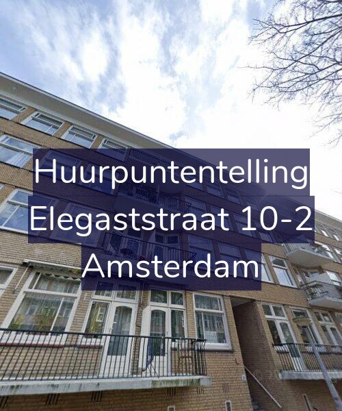 Foto gevel Huurpuntentelling voor Elegaststraat 10-2, Amsterdam