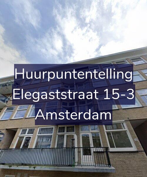 Foto gevel Huurpuntentelling voor Elegaststraat 15-3, Amsterdam