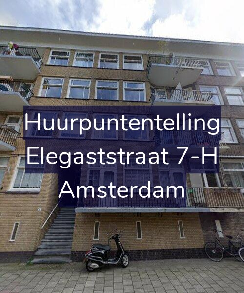 Foto gevel Huurpuntentelling voor Elegaststraat 7-H, Amsterdam