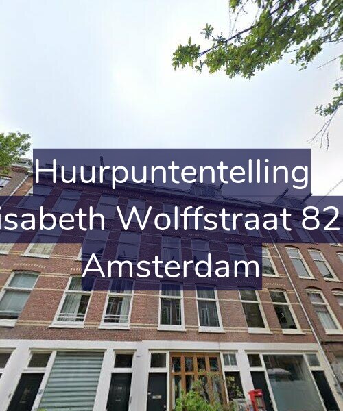 Foto gevel Huurpuntentelling voor Elisabeth Wolffstraat 82-3, Amsterdam