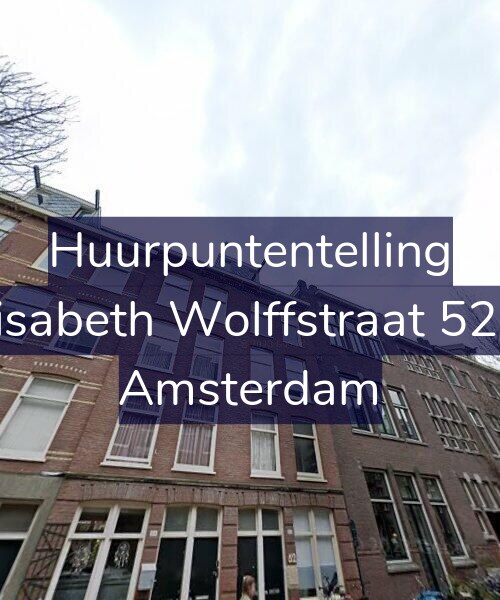 Foto gevel Huurpuntentelling voor Elisabeth Wolffstraat 52-2, Amsterdam