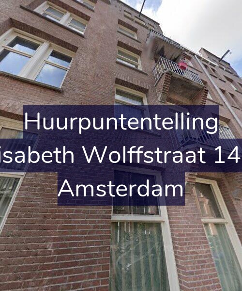 Foto gevel Huurpuntentelling voor Elisabeth Wolffstraat 14-4, Amsterdam
