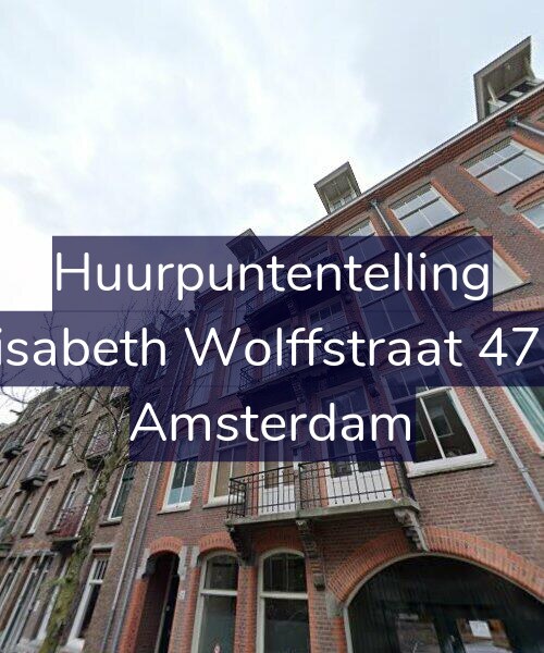Foto gevel Huurpuntentelling voor Elisabeth Wolffstraat 47-3, Amsterdam