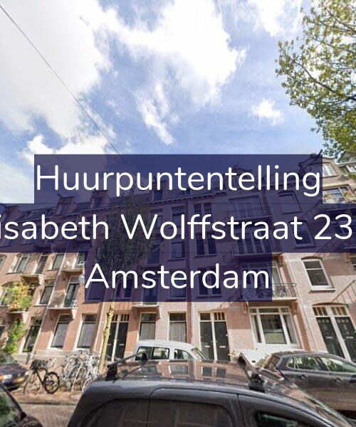 Foto gevel Huurpuntentelling voor Elisabeth Wolffstraat 23-1, Amsterdam