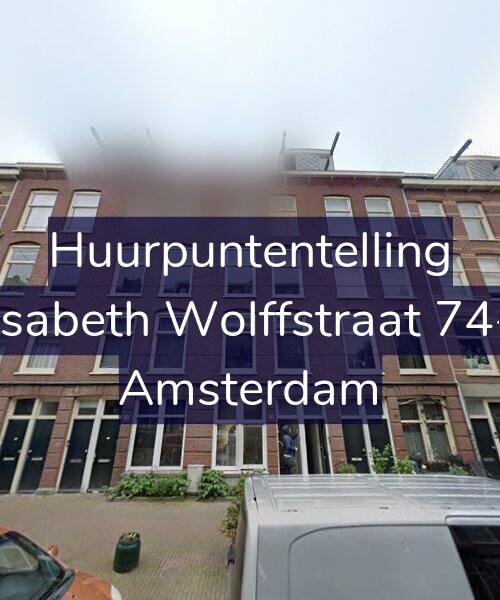 Foto gevel Huurpuntentelling voor Elisabeth Wolffstraat 74-H, Amsterdam