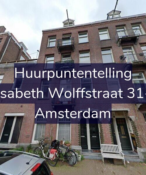 Foto gevel Huurpuntentelling voor Elisabeth Wolffstraat 31-H, Amsterdam