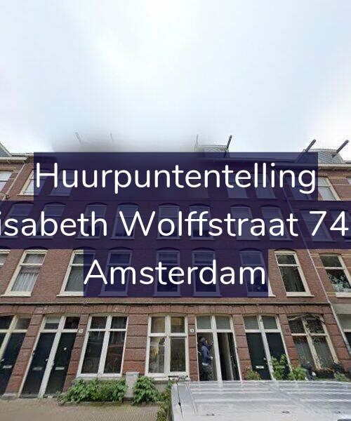 Foto gevel Huurpuntentelling voor Elisabeth Wolffstraat 74-1, Amsterdam