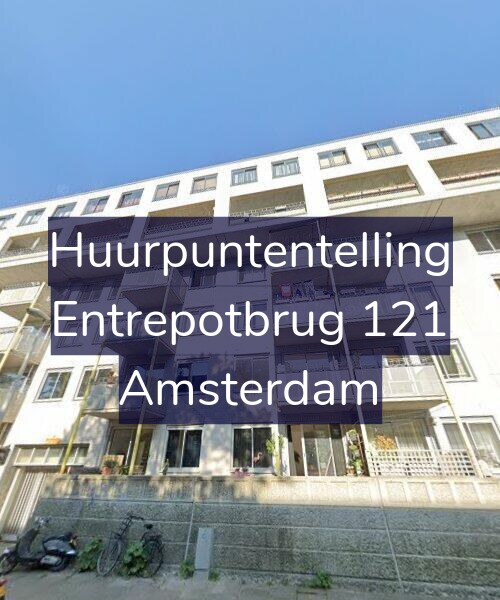 Foto gevel Huurpuntentelling voor Entrepotbrug 121, Amsterdam