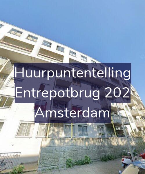 Foto gevel Huurpuntentelling voor Entrepotbrug 202, Amsterdam