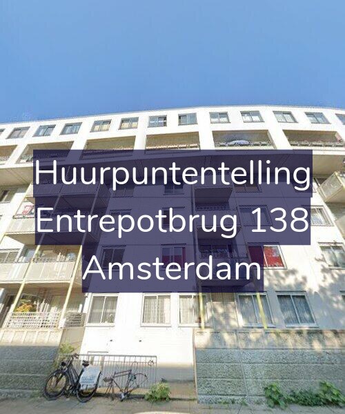 Foto gevel Huurpuntentelling voor Entrepotbrug 138, Amsterdam