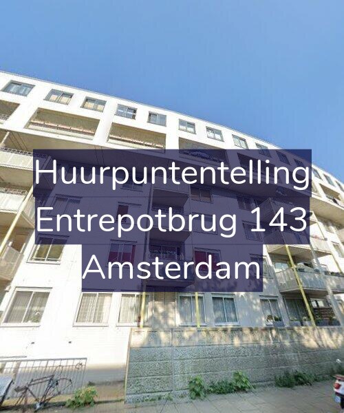 Foto gevel Huurpuntentelling voor Entrepotbrug 143, Amsterdam