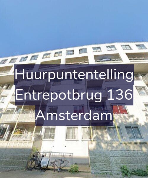 Foto gevel Huurpuntentelling voor Entrepotbrug 136, Amsterdam