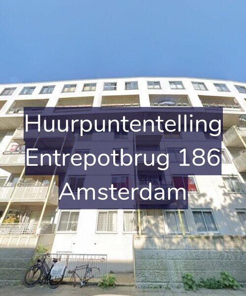 Foto gevel Huurpuntentelling voor Entrepotbrug 186, Amsterdam