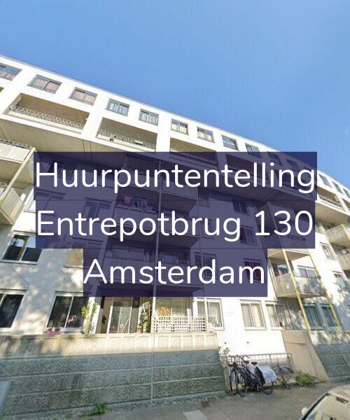 Foto gevel Huurpuntentelling voor Entrepotbrug 130, Amsterdam