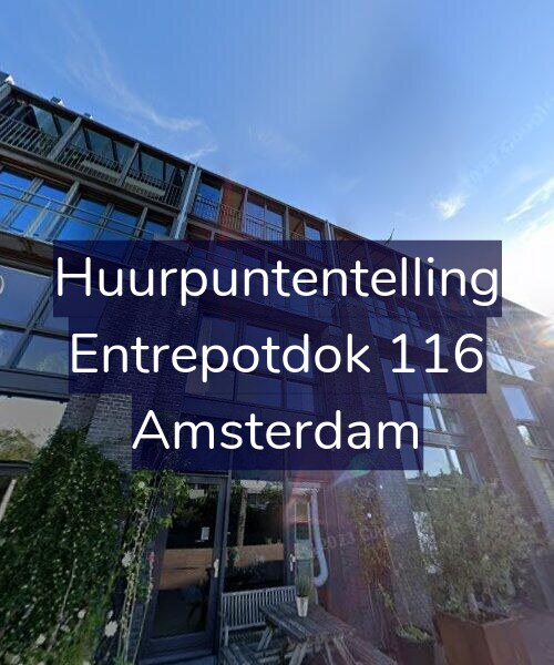Foto gevel Huurpuntentelling voor Entrepotdok 116, Amsterdam