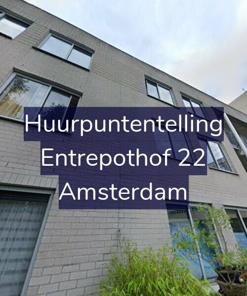 Foto gevel Huurpuntentelling voor Entrepothof 22, Amsterdam