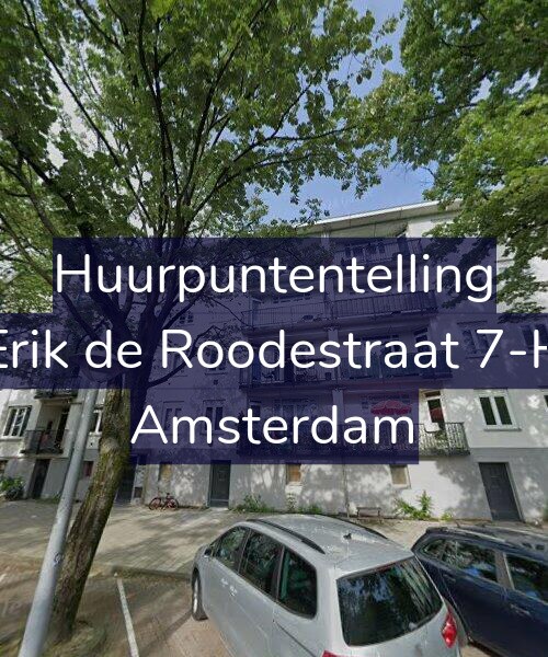 Foto gevel Huurpuntentelling voor Erik de Roodestraat 7-H, Amsterdam