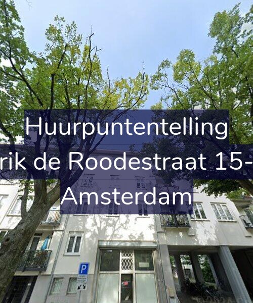 Foto gevel Huurpuntentelling voor Erik de Roodestraat 15-3, Amsterdam