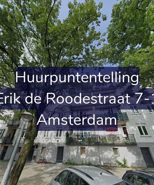 Foto gevel Huurpuntentelling voor Erik de Roodestraat 7-1, Amsterdam