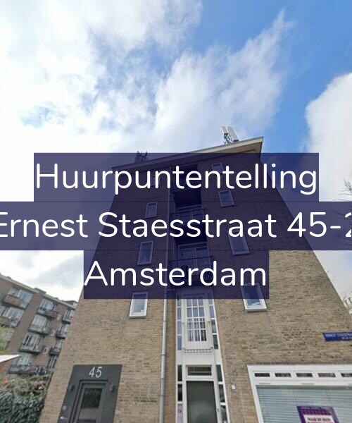 Foto gevel Huurpuntentelling voor Ernest Staesstraat 45-2, Amsterdam