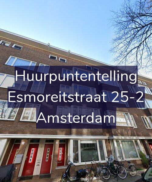 Foto gevel Huurpuntentelling voor Esmoreitstraat 25-2, Amsterdam
