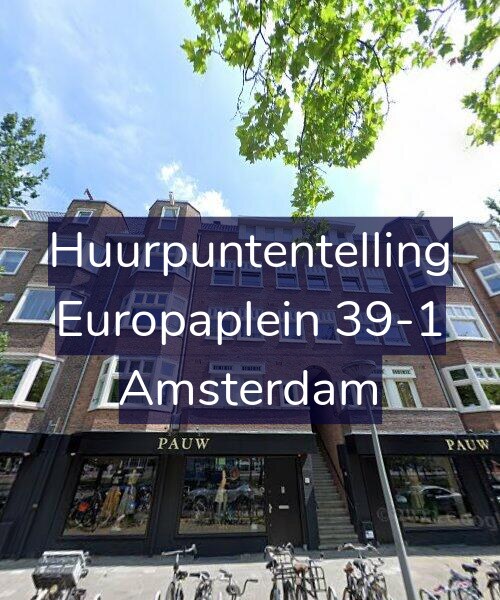 Foto gevel Huurpuntentelling voor Europaplein 39-1, Amsterdam