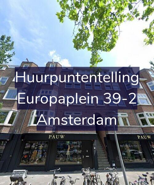 Foto gevel Huurpuntentelling voor Europaplein 39-2, Amsterdam