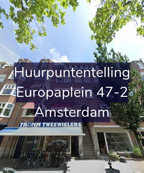 Foto gevel Huurpuntentelling voor Europaplein 47-2, Amsterdam