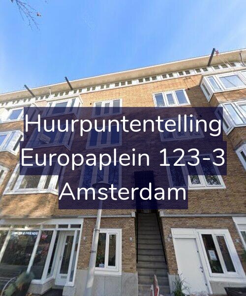 Foto gevel Huurpuntentelling voor Europaplein 123-3, Amsterdam