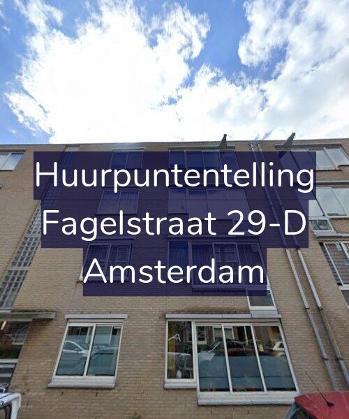 Foto gevel Huurpuntentelling voor Fagelstraat 29-D, Amsterdam
