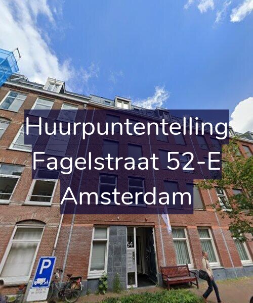 Foto gevel Huurpuntentelling voor Fagelstraat 52-E, Amsterdam