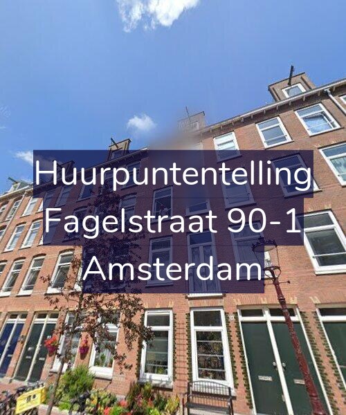 Foto gevel Huurpuntentelling voor Fagelstraat 90-1, Amsterdam