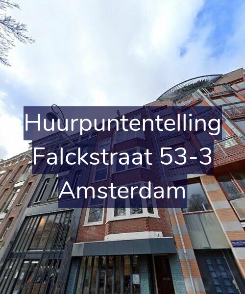 Foto gevel Huurpuntentelling voor Falckstraat 53-3, Amsterdam